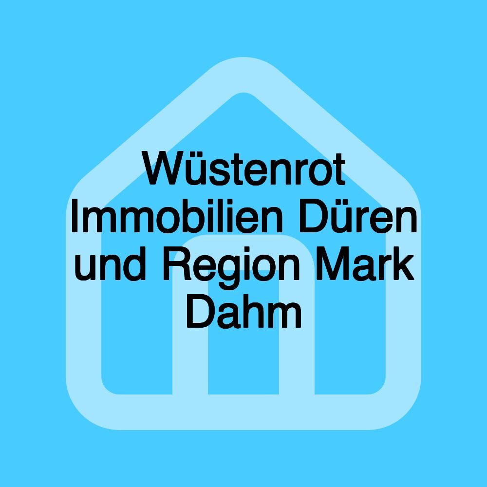 Wüstenrot Immobilien Düren und Region Mark Dahm