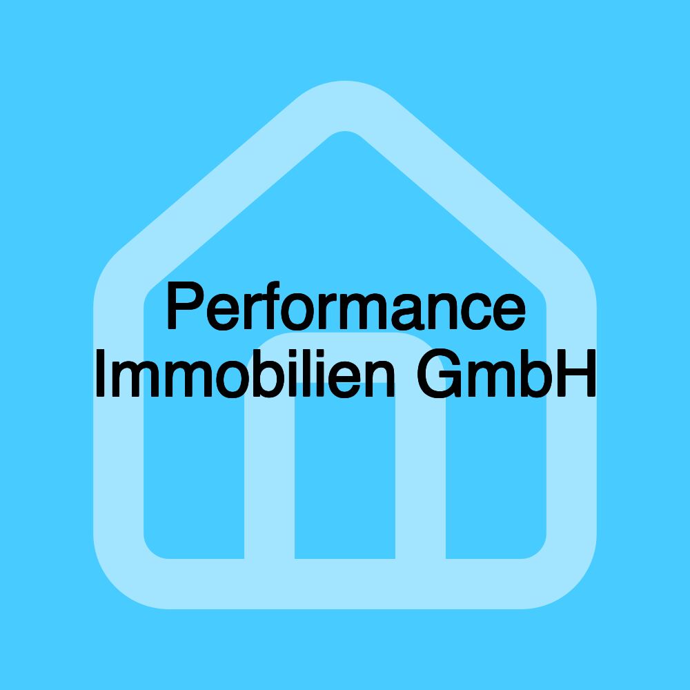 Performance Immobilien GmbH