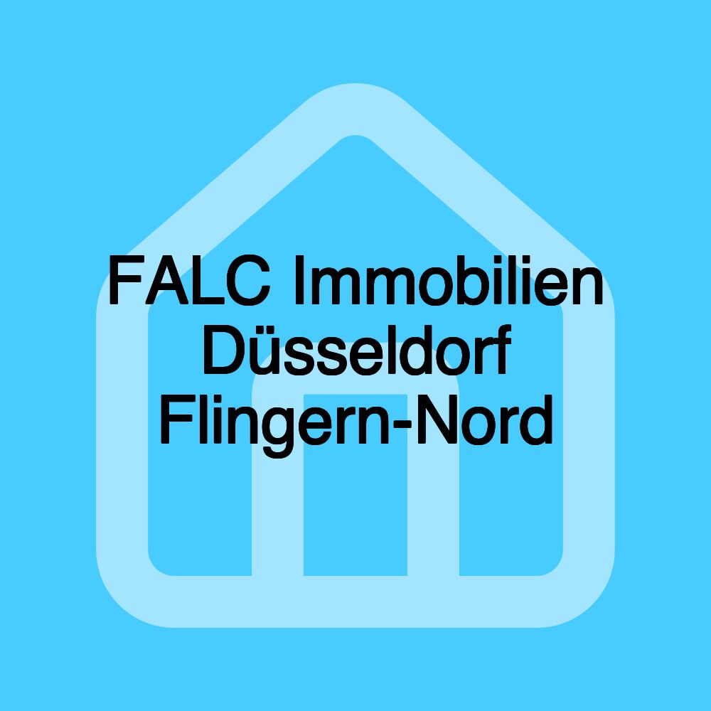 FALC Immobilien Düsseldorf Flingern-Nord