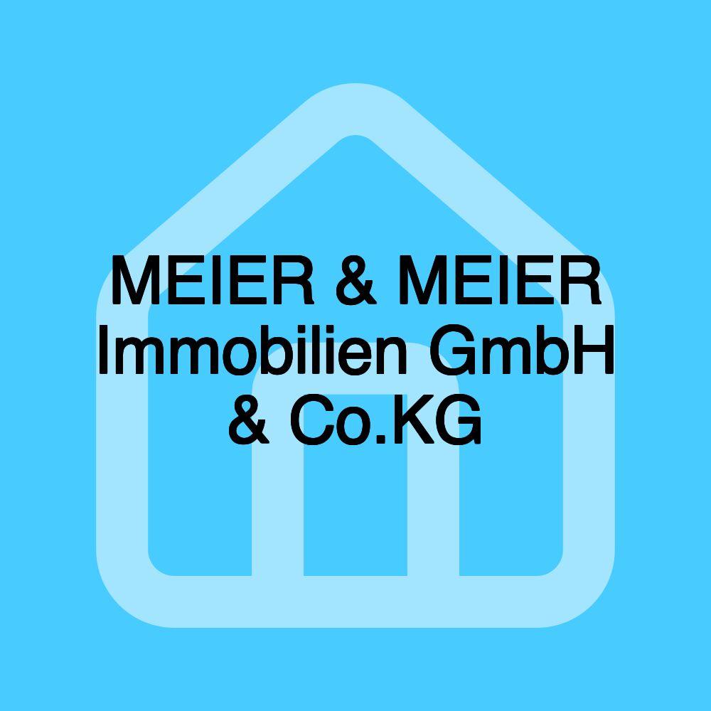 MEIER & MEIER Immobilien GmbH & Co.KG