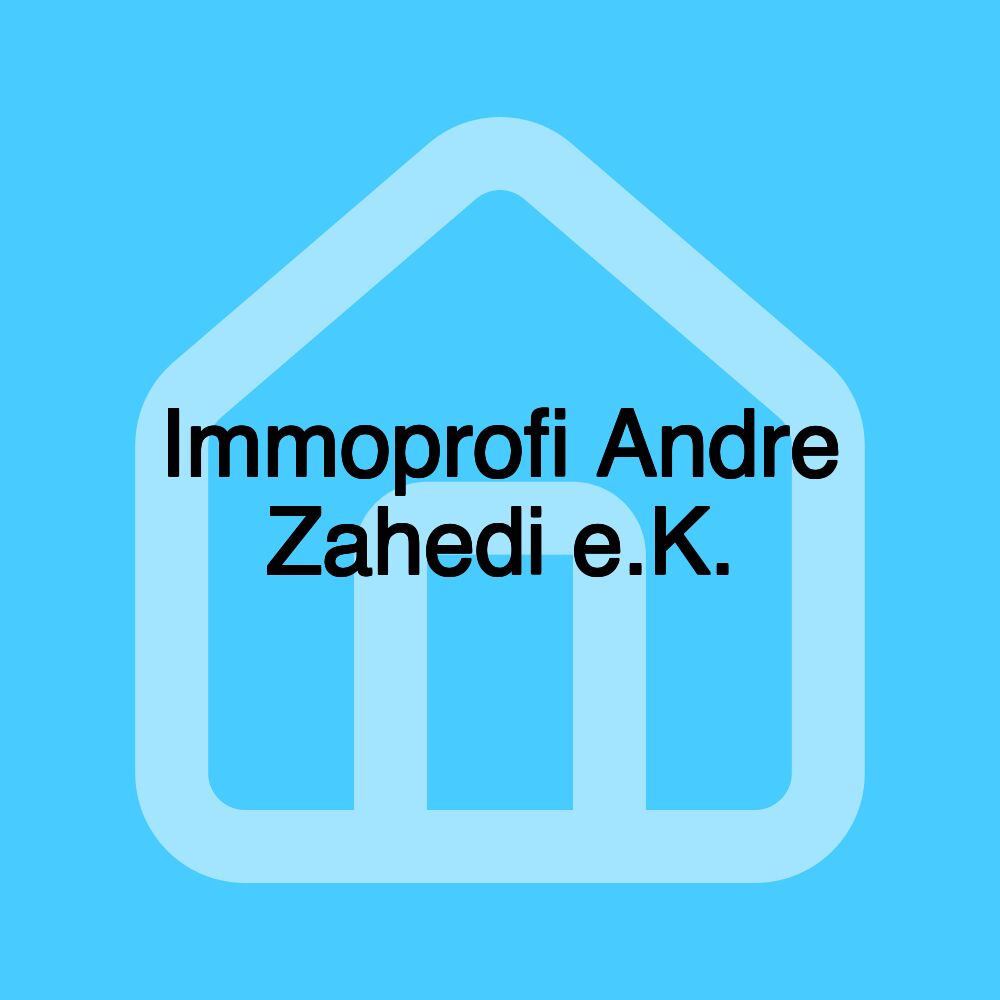 Immoprofi Andre Zahedi e.K.