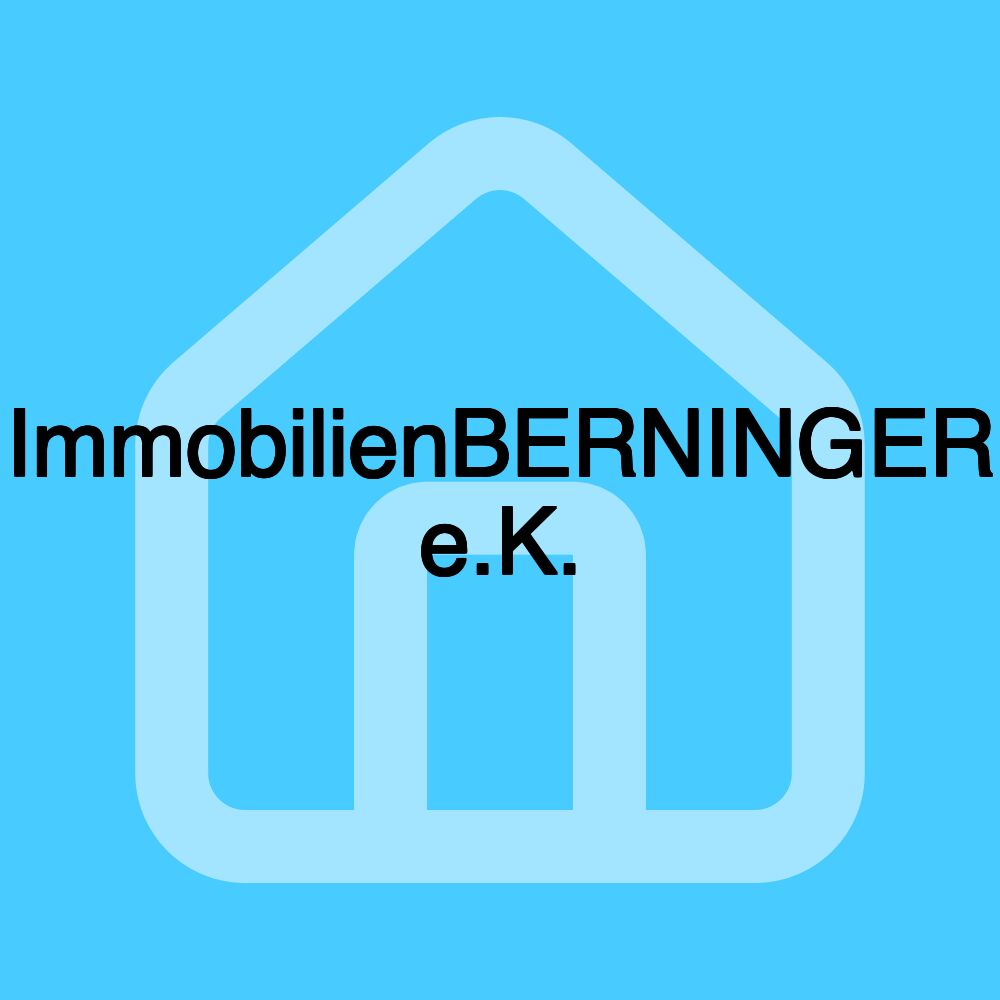 ImmobilienBERNINGER e.K.