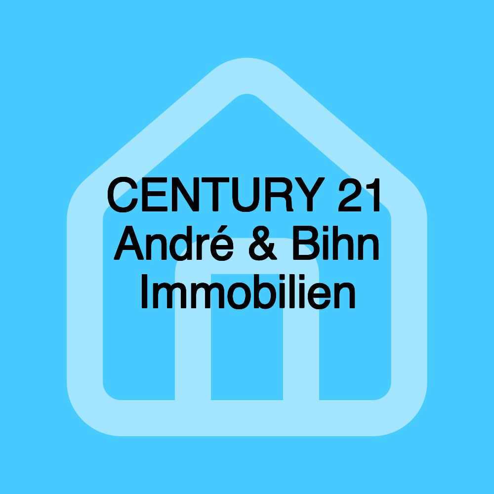 CENTURY 21 André & Bihn Immobilien