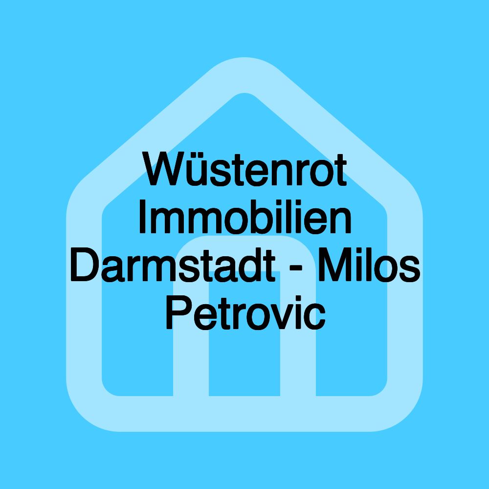 Wüstenrot Immobilien Darmstadt - Milos Petrovic