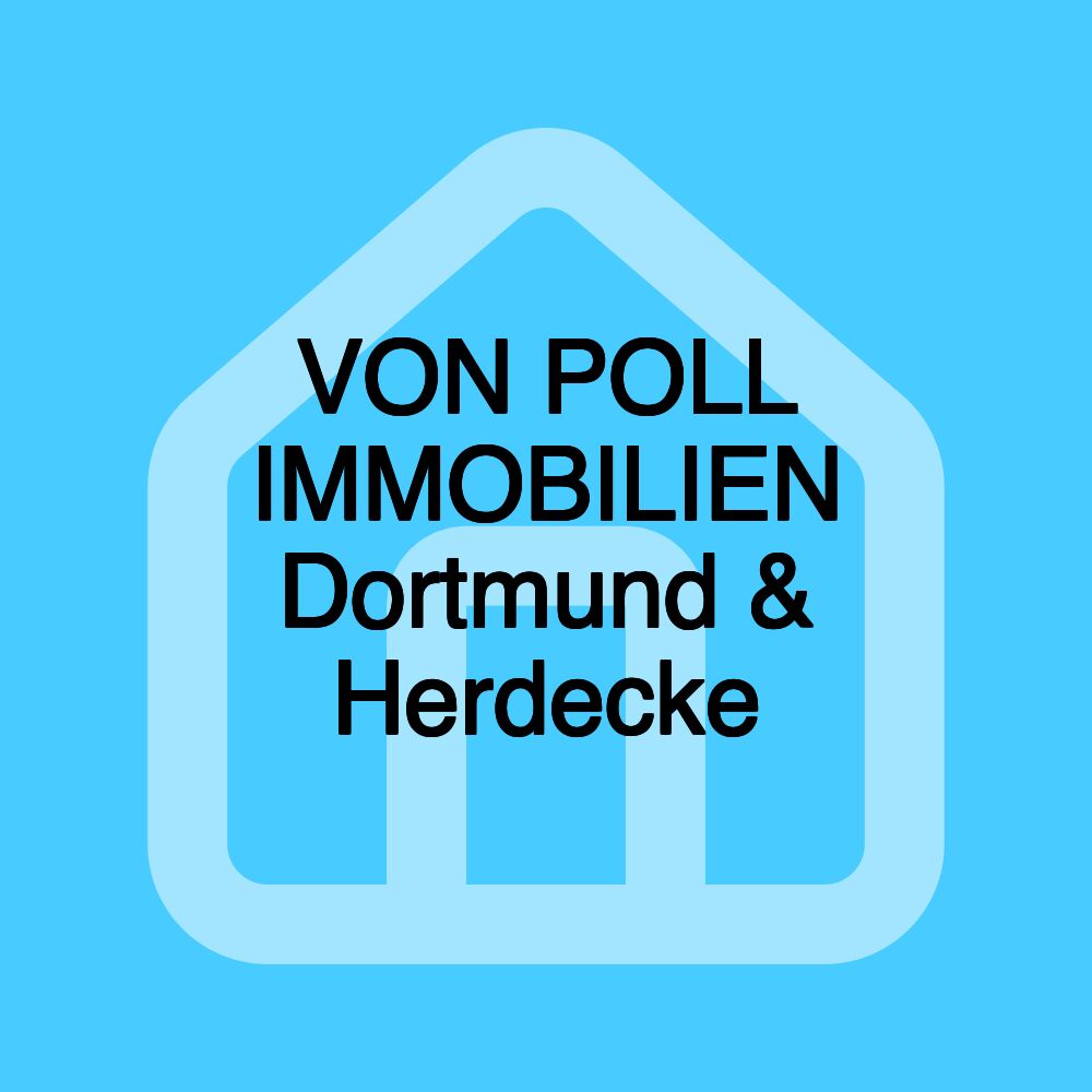 VON POLL IMMOBILIEN Dortmund & Herdecke