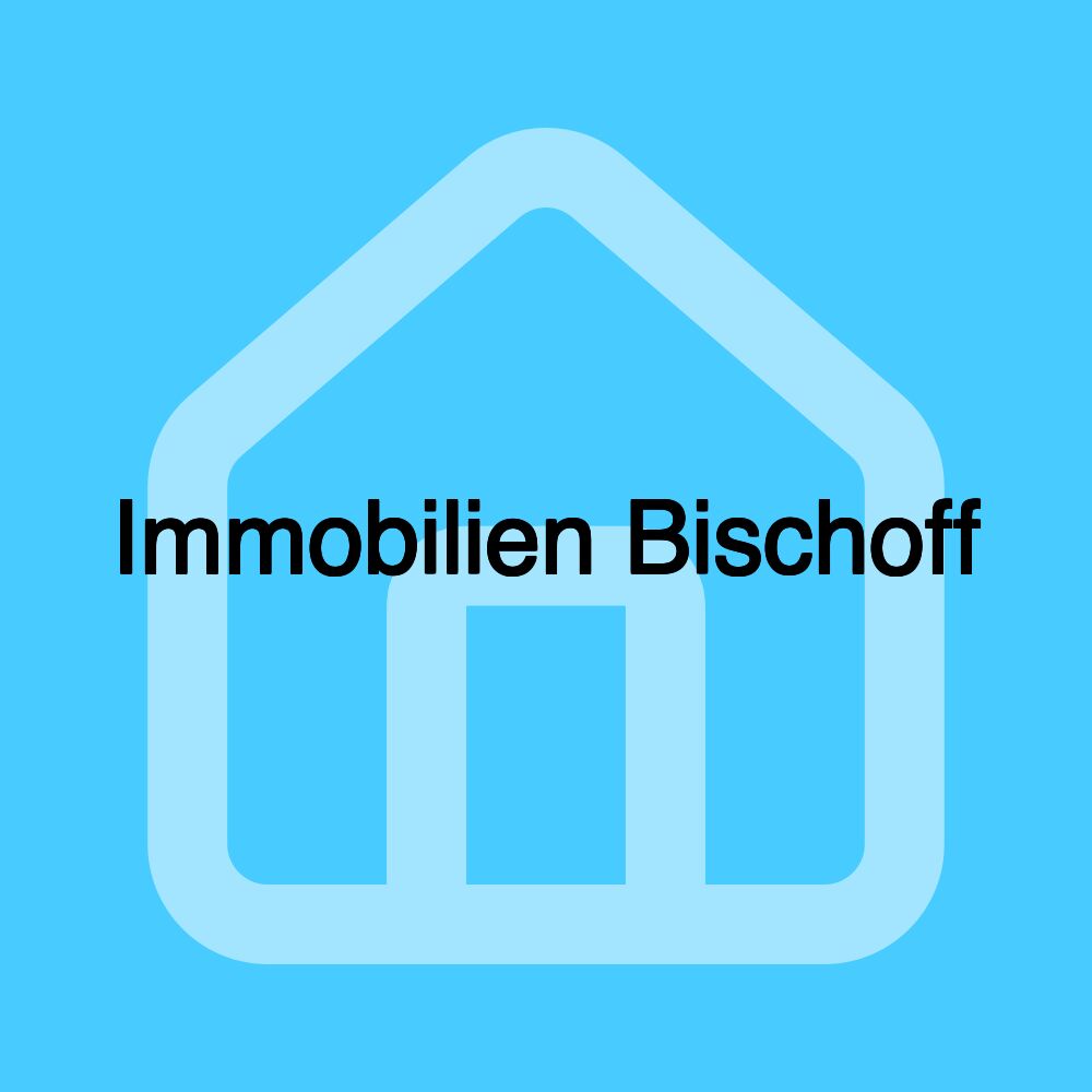 Immobilien Bischoff