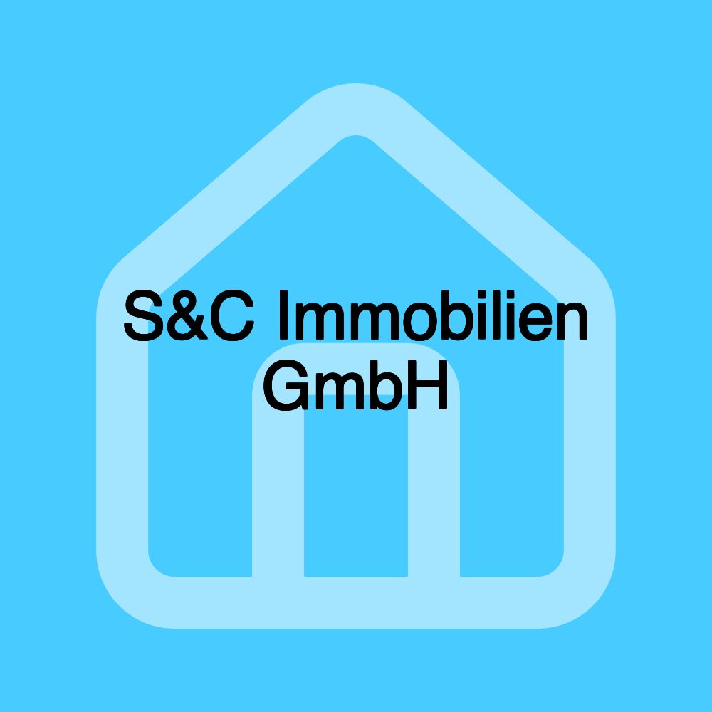 S&C Immobilien GmbH