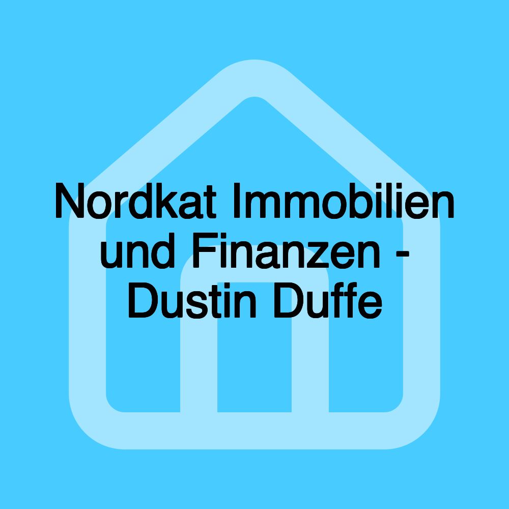 Nordkat Immobilien und Finanzen - Dustin Duffe