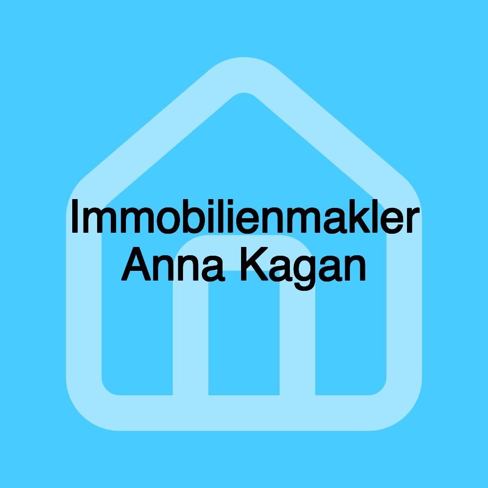 Immobilienmakler Anna Kagan