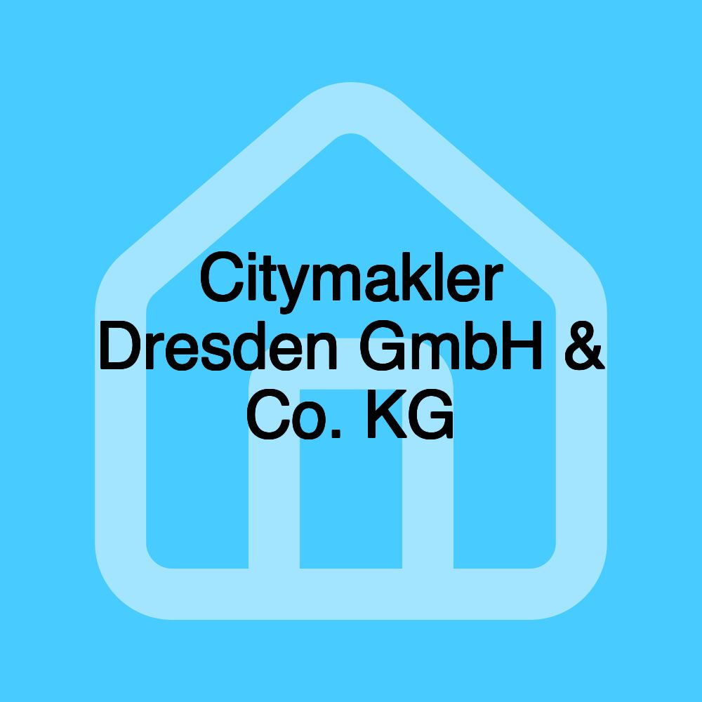 Citymakler Dresden GmbH & Co. KG