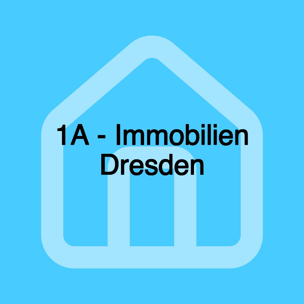 1A - Immobilien Dresden