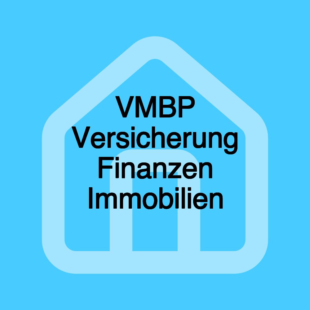 VMBP Versicherung Finanzen Immobilien