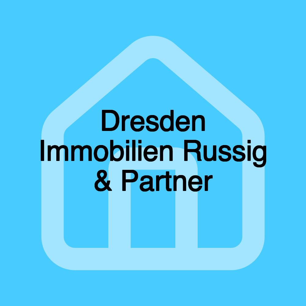 Dresden Immobilien Russig & Partner