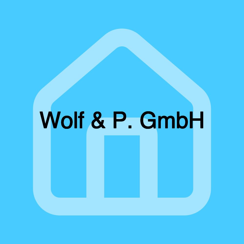 Wolf & P. GmbH