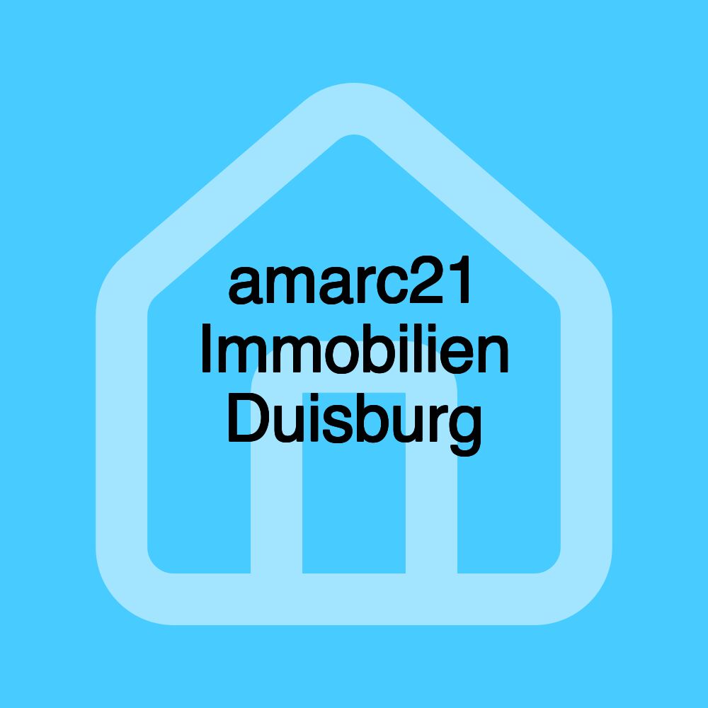 amarc21 Immobilien Duisburg