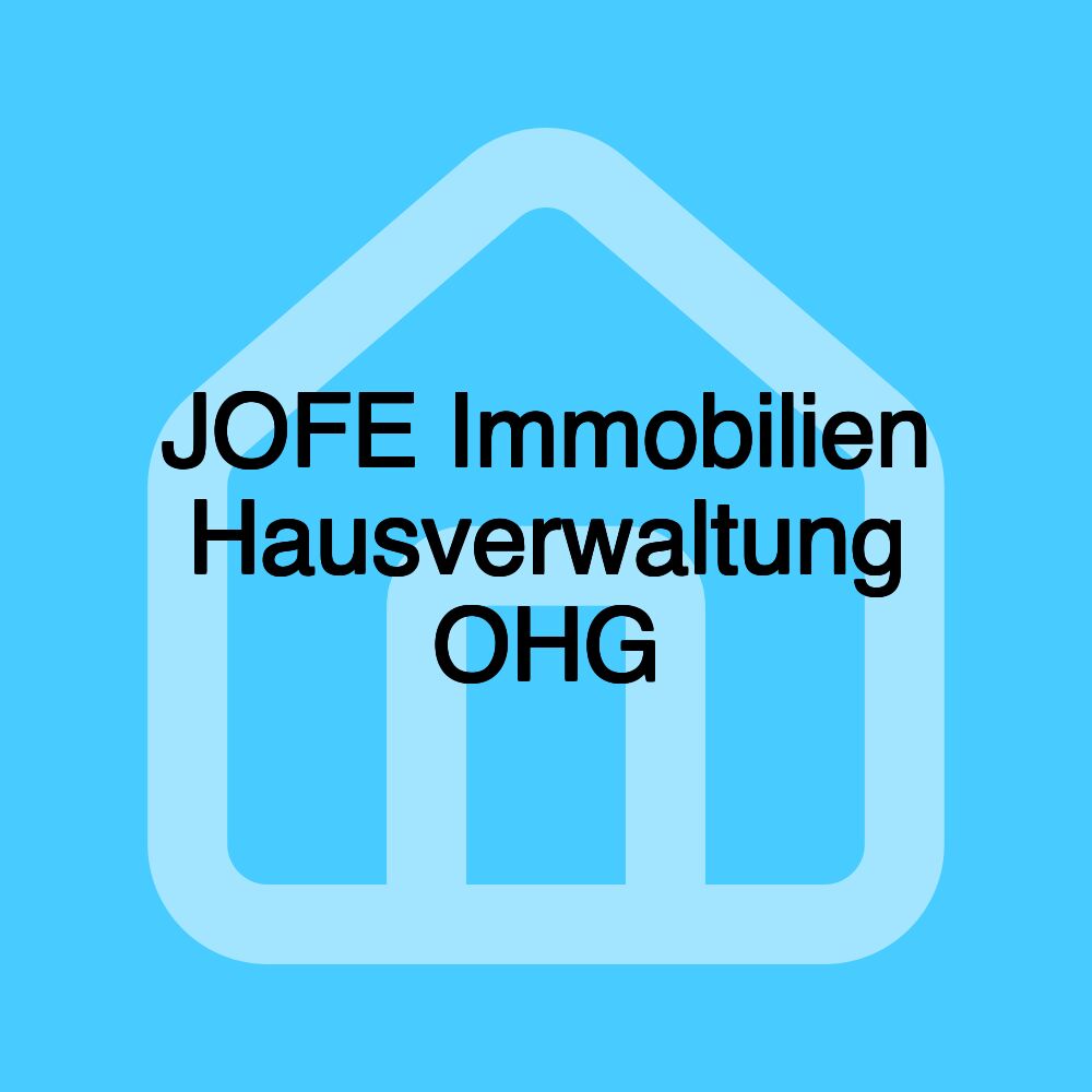 JOFE Immobilien Hausverwaltung OHG