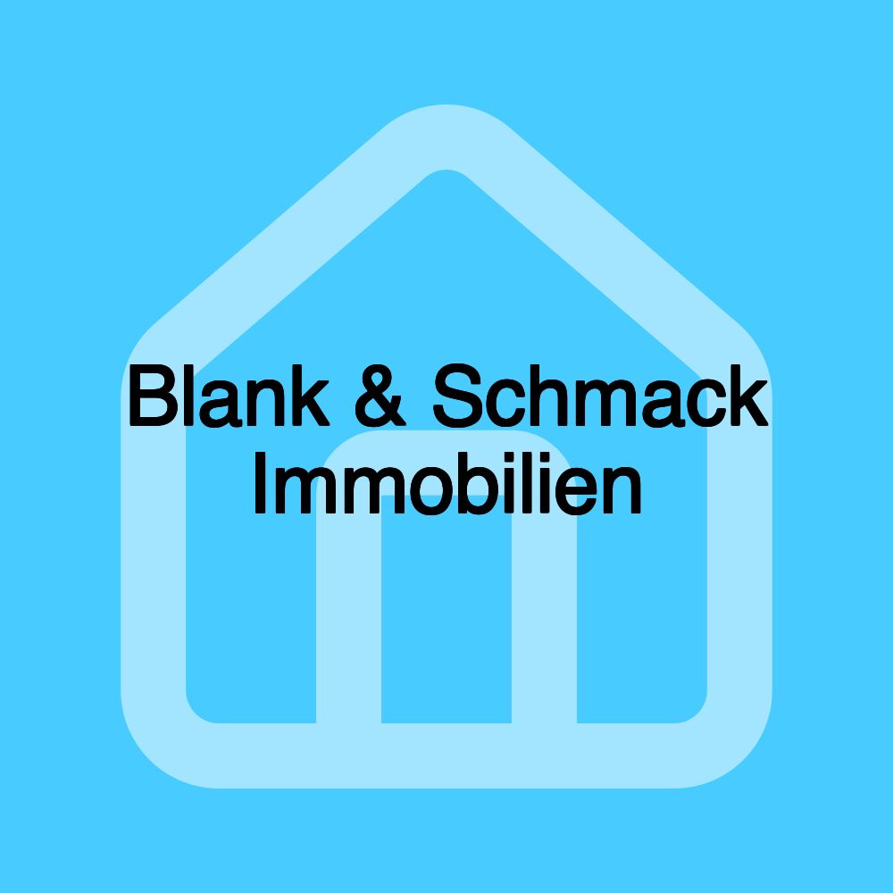 Blank & Schmack Immobilien