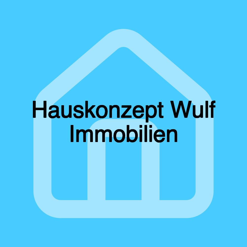 Hauskonzept Wulf Immobilien