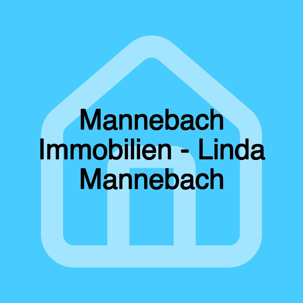 Mannebach Immobilien - Linda Mannebach