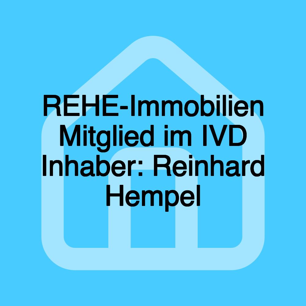 REHE-Immobilien Mitglied im IVD Inhaber: Reinhard Hempel