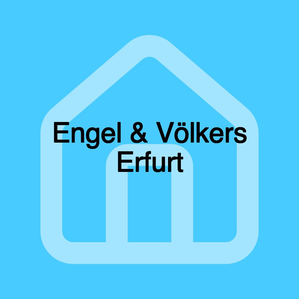 Engel & Völkers Erfurt