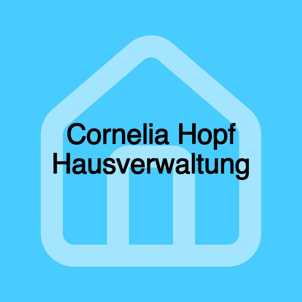 Cornelia Hopf Hausverwaltung