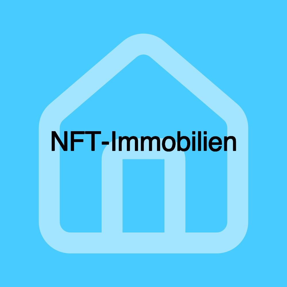 NFT-Immobilien