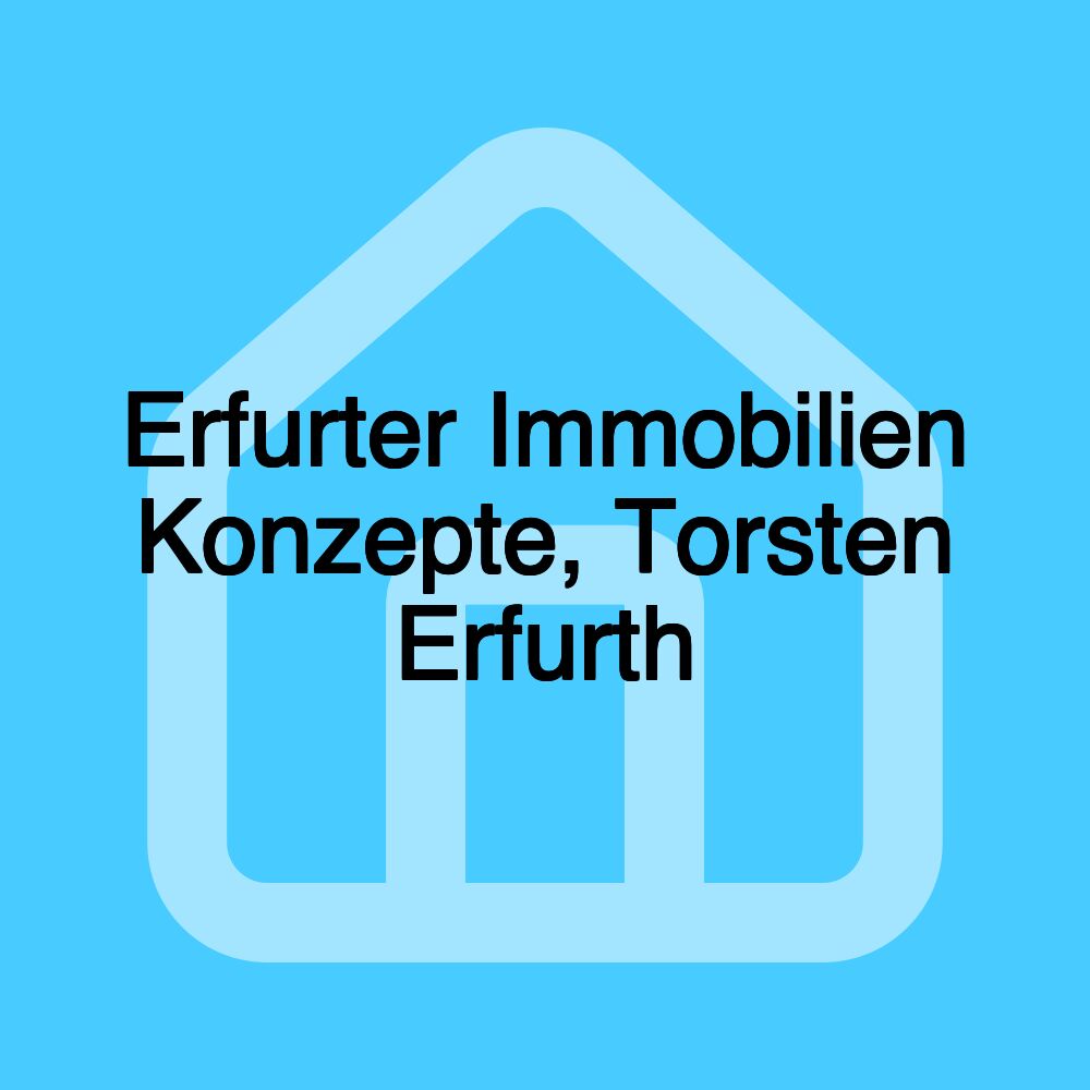 Erfurter Immobilien Konzepte, Torsten Erfurth