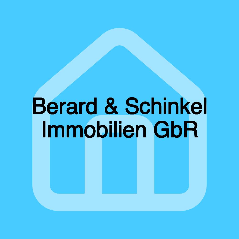 Berard & Schinkel Immobilien GbR