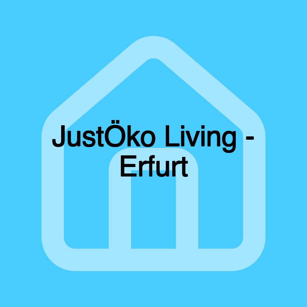 JustÖko Living - Erfurt