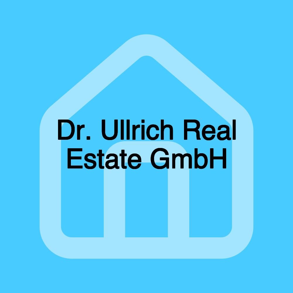 Dr. Ullrich Real Estate GmbH