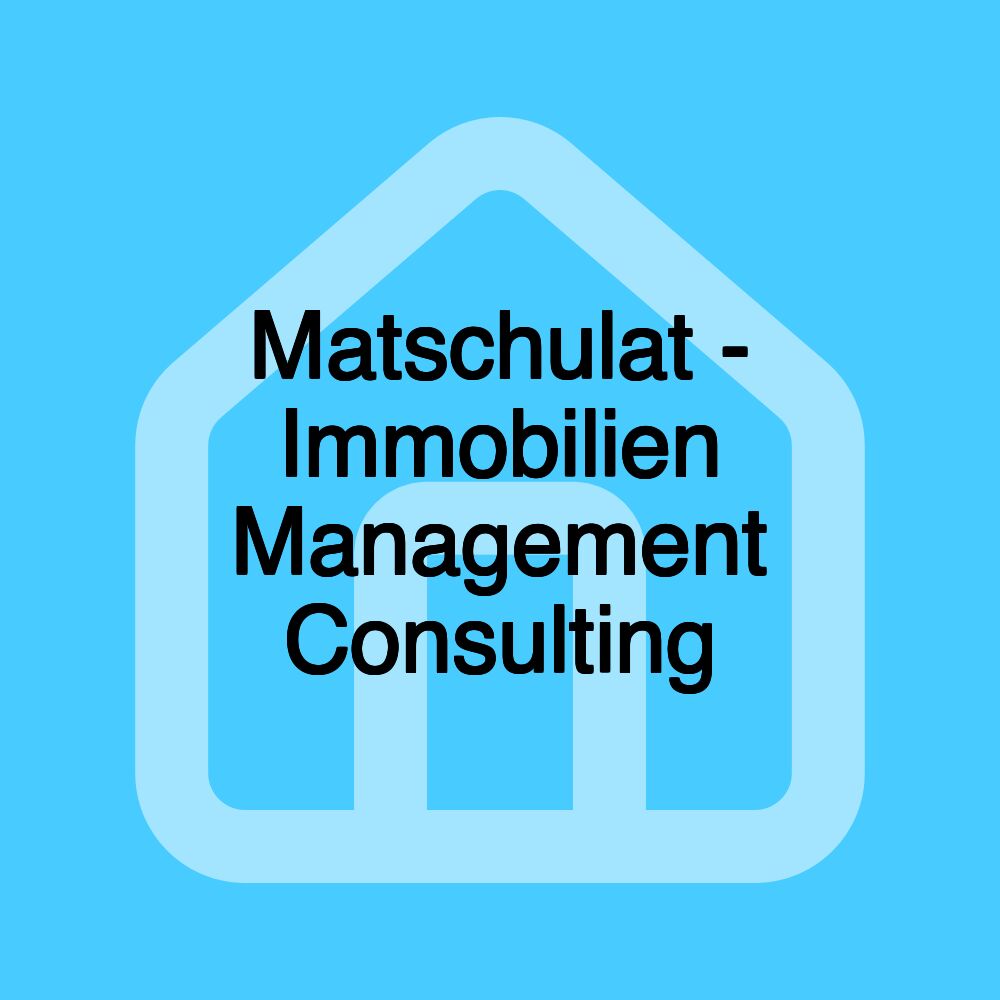 Matschulat - Immobilien Management Consulting