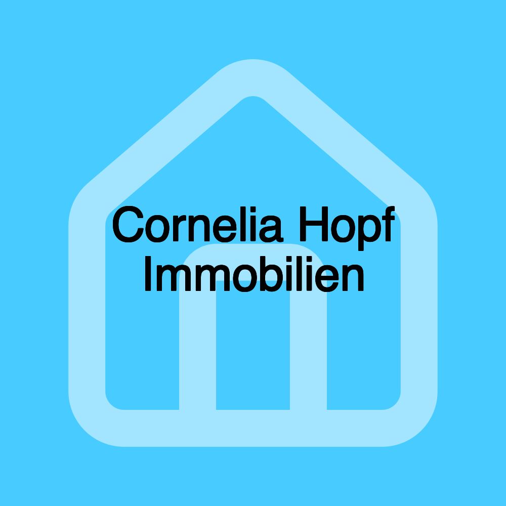 Cornelia Hopf Immobilien