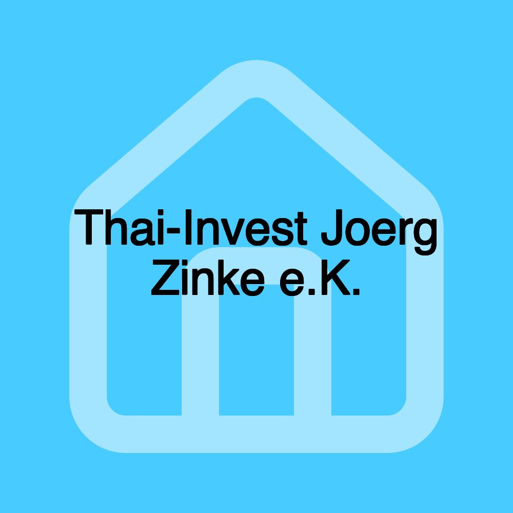 Thai-Invest Joerg Zinke e.K.