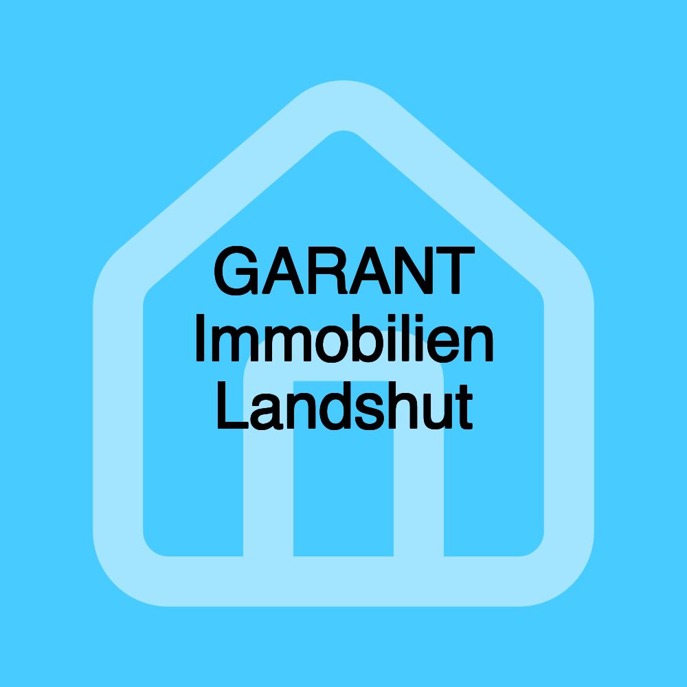 GARANT Immobilien Landshut