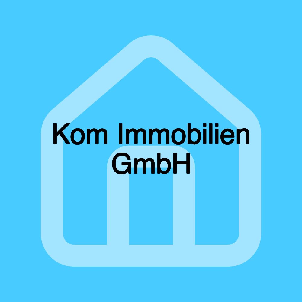 Kom Immobilien GmbH