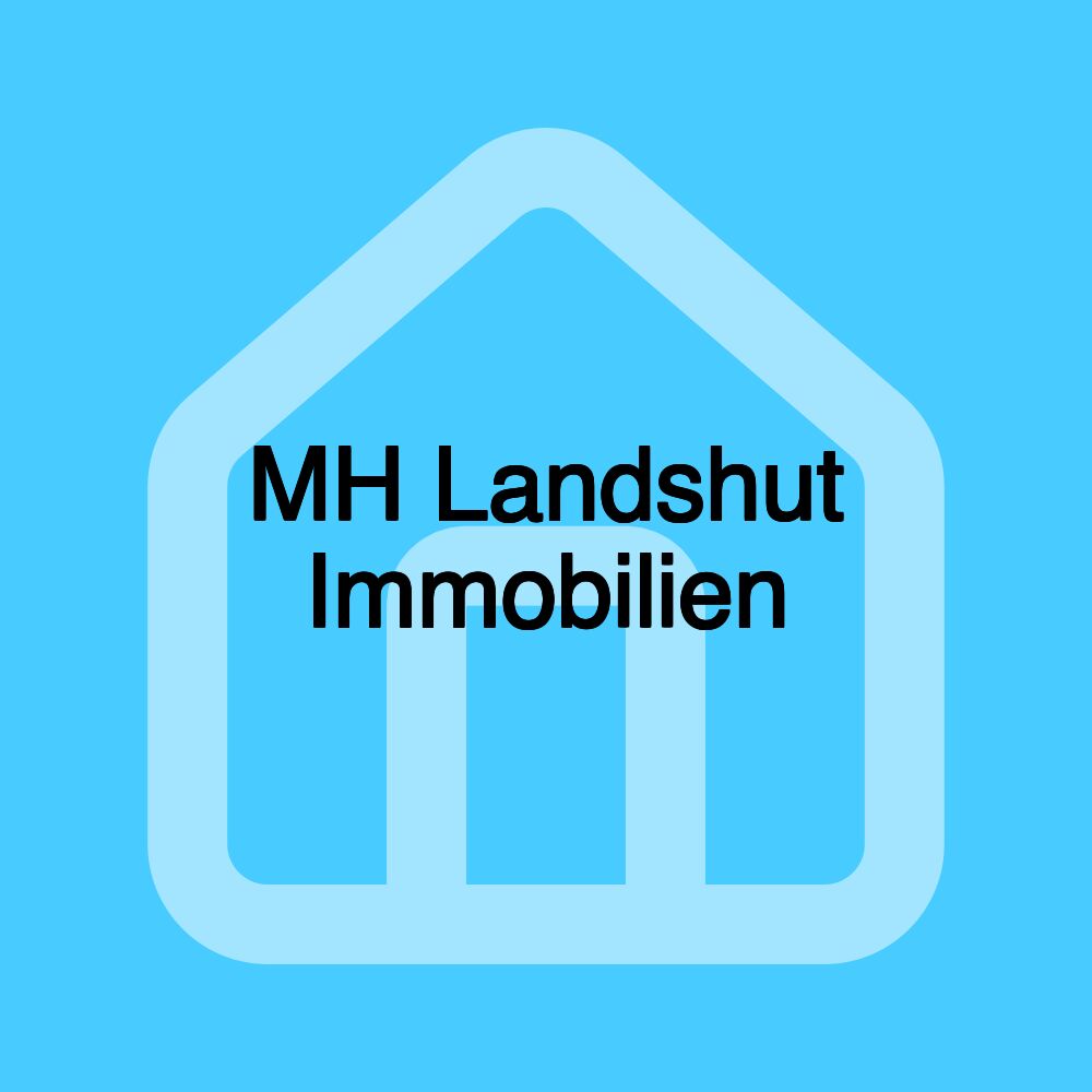 MH Landshut Immobilien