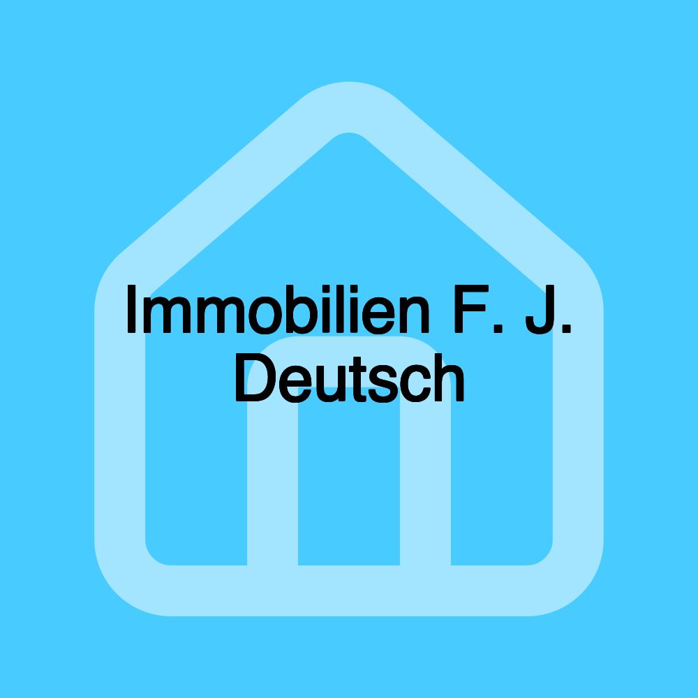 Immobilien F. J. Deutsch