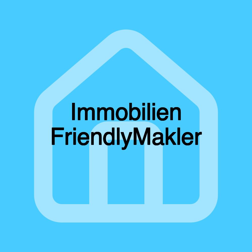 Immobilien FriendlyMakler