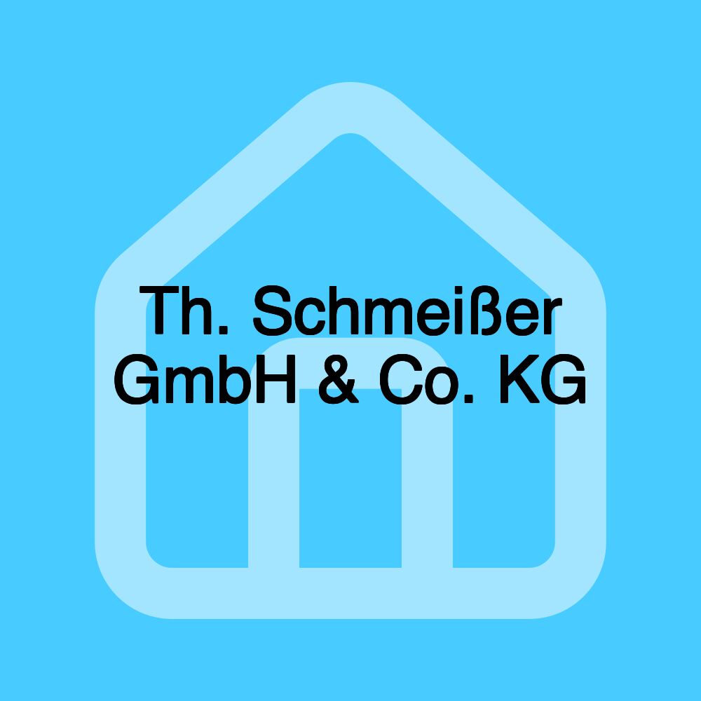 Th. Schmeißer GmbH & Co. KG