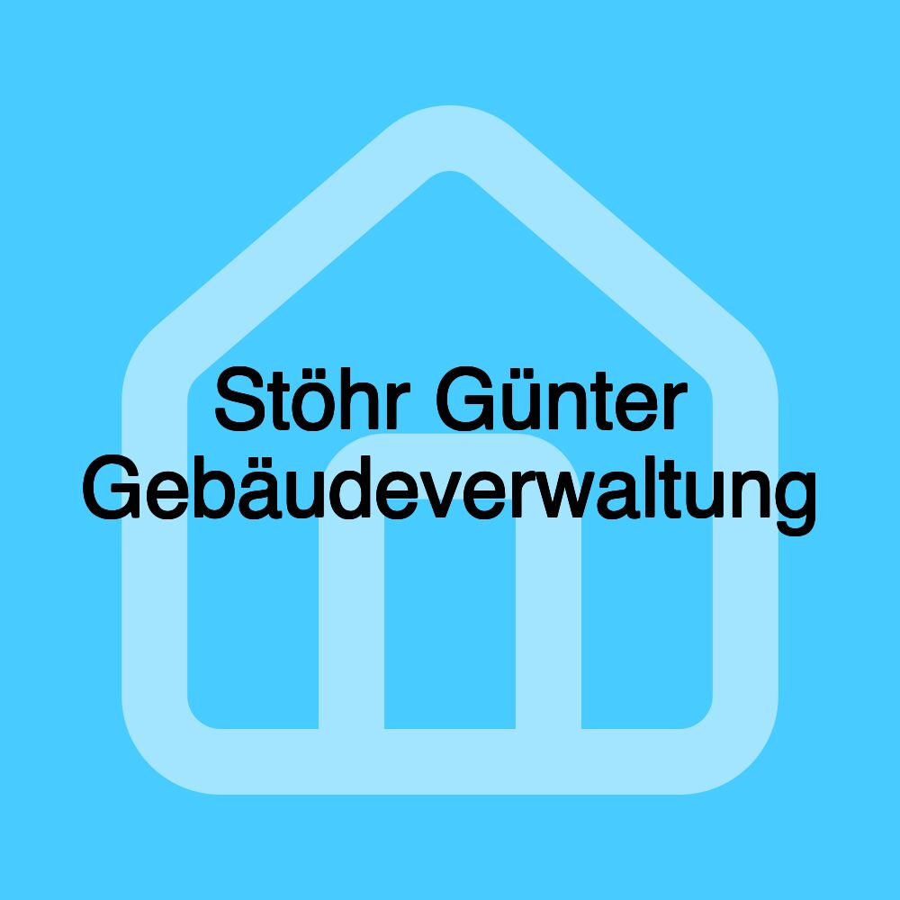 Stöhr Günter Gebäudeverwaltung