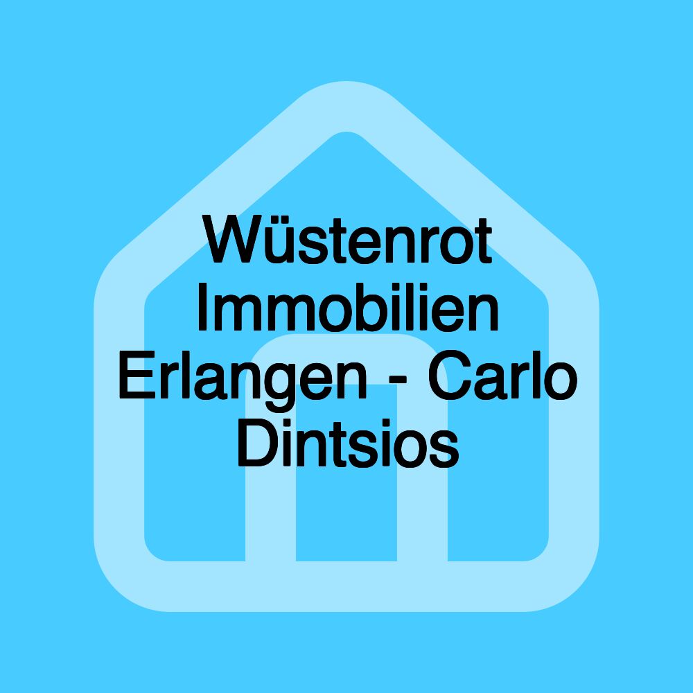 Wüstenrot Immobilien Erlangen - Carlo Dintsios