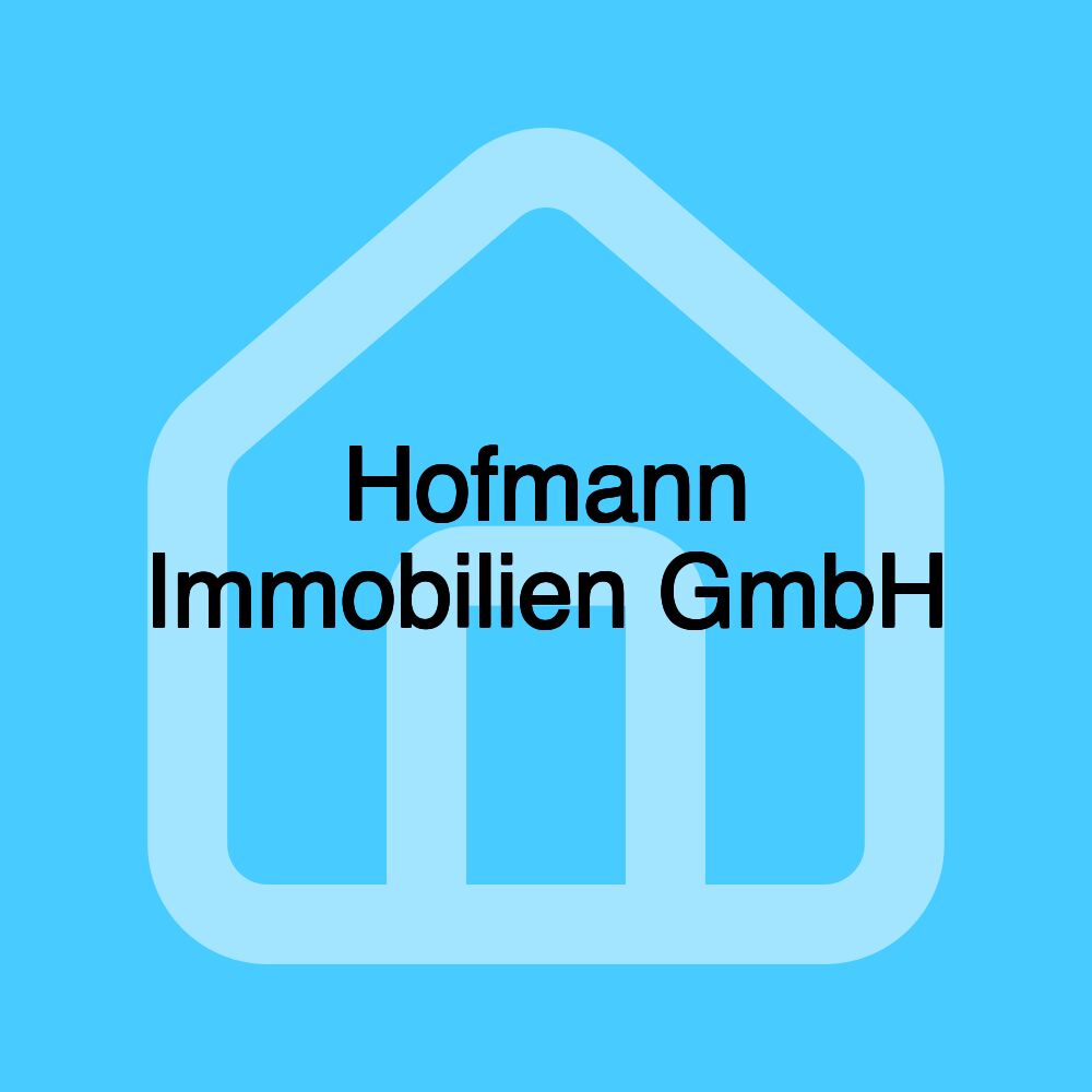 Hofmann Immobilien GmbH