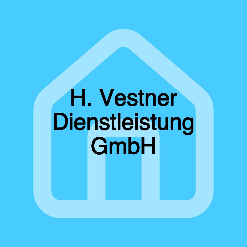 H. Vestner Dienstleistung GmbH