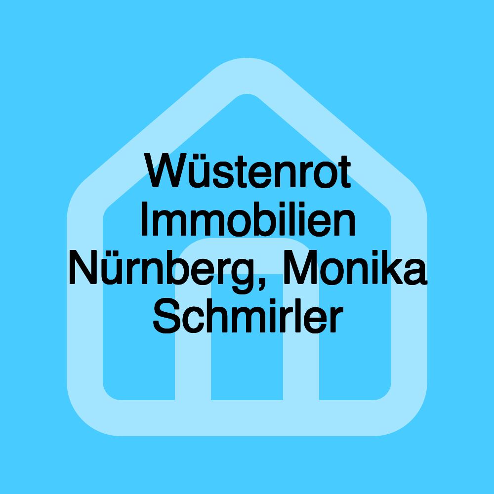 Wüstenrot Immobilien Nürnberg, Monika Schmirler