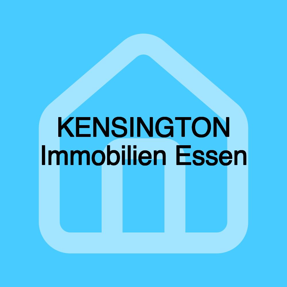 KENSINGTON Immobilien Essen