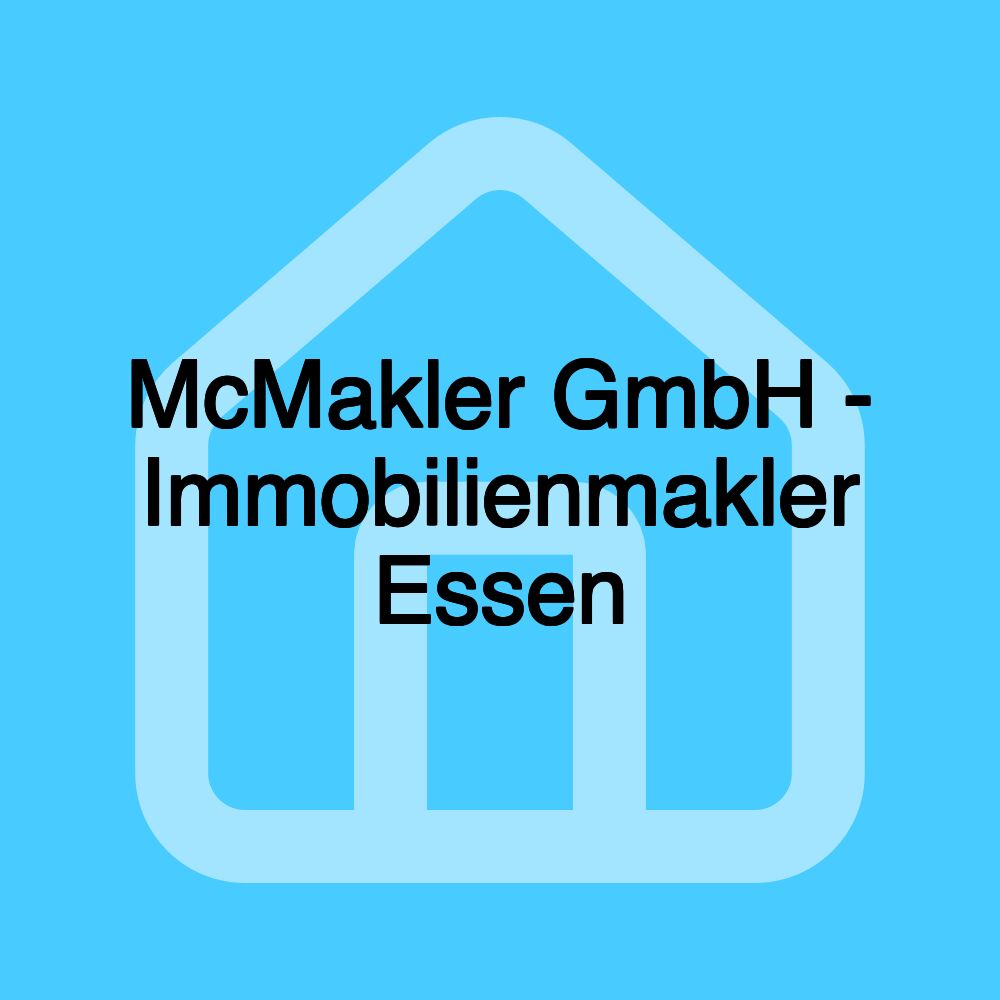 McMakler GmbH - Immobilienmakler Essen