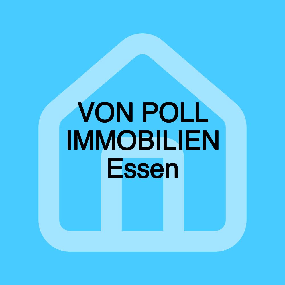 VON POLL IMMOBILIEN Essen