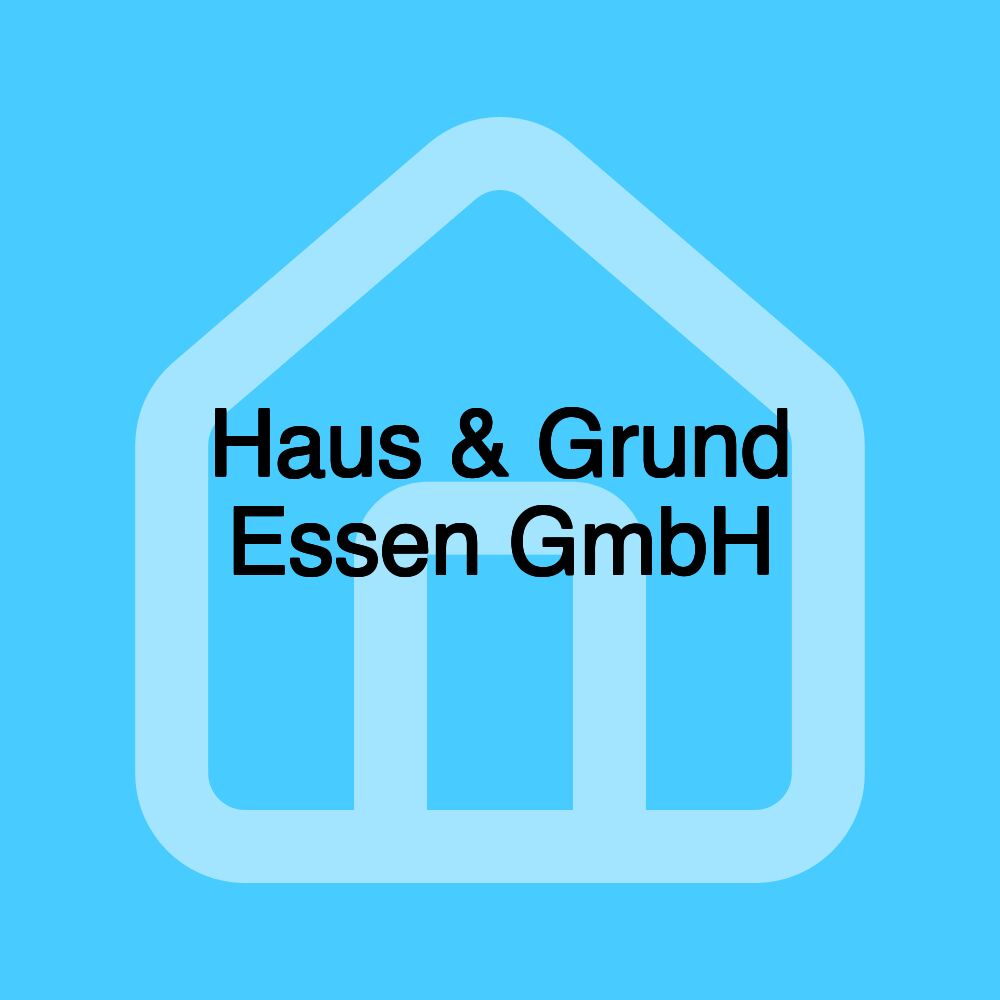 Haus & Grund Essen GmbH