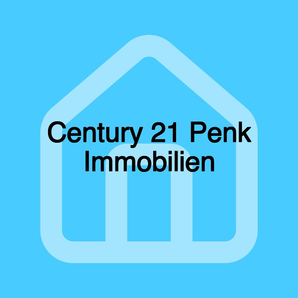 Century 21 Penk Immobilien